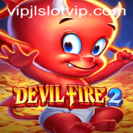 An In-Depth Look at DevilFire2 and the Exciting VIPJL Slot Feature