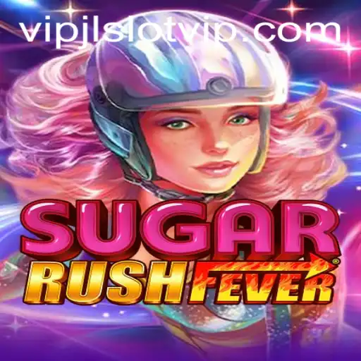 Exploring the Thrilling World of SugarRushFever: A Modern Slot Game with VIPJL Flavor