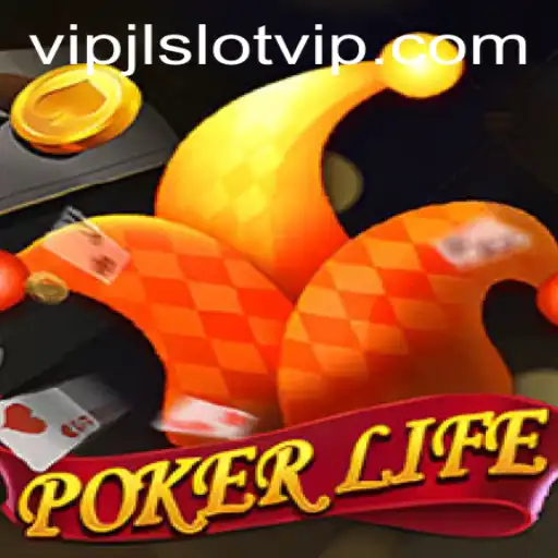 Exploring the Dynamic World of PokerLife: A Glimpse into VIPJL Slot