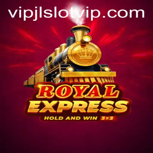 Explore the Exciting World of RoyalExpress: VIPJL Slot